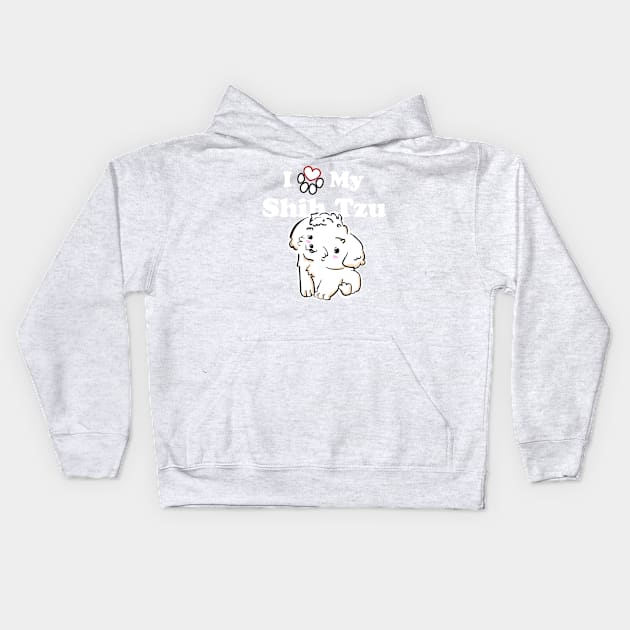 Cute White Shih Tzu Puppy, I Love My Shih Tzu Kids Hoodie by SubtleSplit